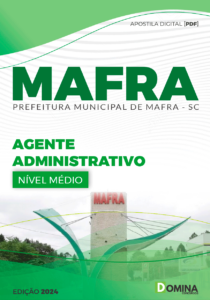 Apostila Agente Administrativo Mafra SC 2024