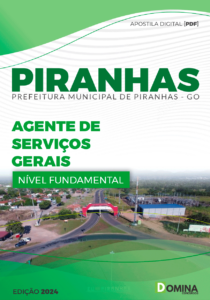 Apostila Agente de Serviços Gerais Piranhas GO 2024