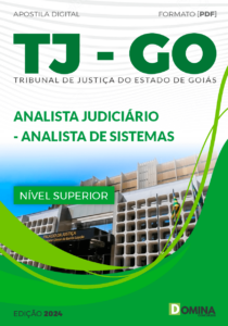 Apostila Analista Judiciário Analista de Sistemas TJ GO 2024