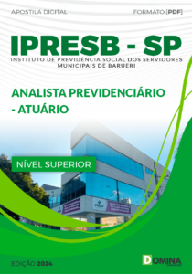 Apostila Analista Previdenciário Atuário IPRESB SP 2024