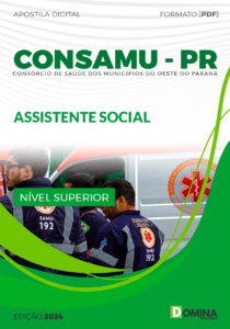 Apostila Assistente Social CONSAMU PR 2024