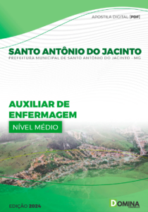 Apostila Auxiliar Enfermagem Santo Antônio do Jacinto MG 2024