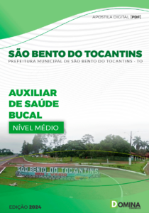 Apostila Auxiliar de Saúde Bucal São Bento do Tocantins TO 2024