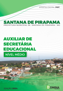 Apostila Auxiliar de Secretária Santana de Pirapama MG 2024