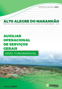 Apostila Auxiliar de Serviços Gerais Alto Alegre Maranhão MA 2024