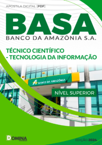 Apostila Banco Da Amazônia BASA 2024 Técnico Científico Tecnologia Da Informação