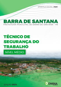 Apostila Barra De Santana PB 2024 Técnico de Segurança do Trabalho