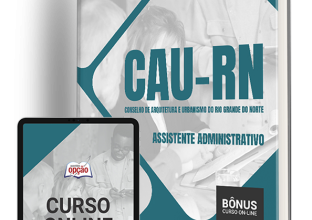 Apostila CAU-RN 2024 – Assistente Administrativo