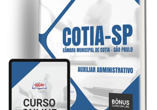 Apostila Câmara de Cotia – SP 2024 – Auxiliar Administrativo