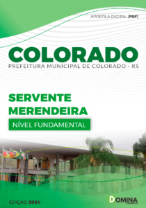 Apostila Colorado RS 2024 Servente Merendeira