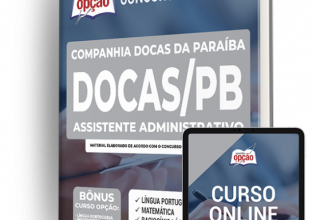 Apostila DOCAS-PB – Assistente Administrativo