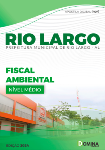 Apostila Fiscal Ambiental Rio Largo AL 2024