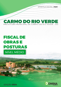 Apostila Fiscal de Obras e Posturas Carmo do Rio Verde GO 2024