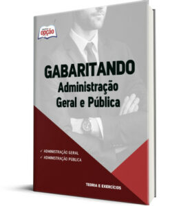 Apostila Gabaritando – Administração Geral e Pública