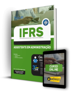 Apostila IFRS – Assistente em Administração