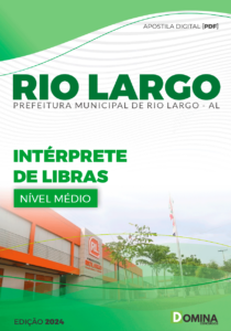 Apostila Intérprete de LIBRAS Rio Largo AL 2024