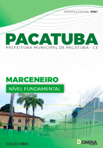 Apostila Marceneiro Pacatuba CE 2024