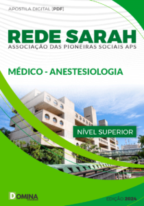 Apostila Médico Anestesiologia Rede SARAH 2024