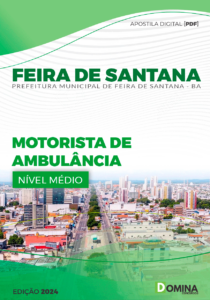 Apostila Motorista de Ambulância Feira de Santana BA 2024