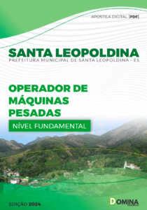 Apostila Operador Máquinas Pesadas Santa Leopoldina ES 2024