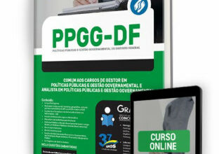 Apostila PPGG-DF – Comum aos Cargos de Gestor em Políticas Públicas e Gestão Governamental e Analista em Políticas Públicas e Gestão Governamental