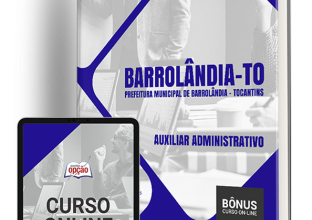 Apostila Prefeitura de Barrolândia – TO 2024 – Auxiliar Administrativo