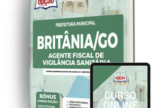 Apostila Prefeitura de Britânia – GO – Agente Fiscal de Vigilância Sanitária