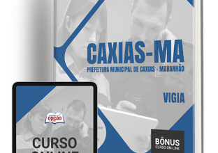 Apostila Prefeitura de Caxias – MA 2024 – Vigia