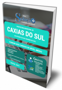 Apostila Prefeitura de Caxias do Sul – RS – Comum aos Cargos de Nível Médio: Professor G1AI e Técnico em Informática