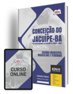 Apostila Prefeitura de Conceição do Jacuípe – BA 2024 – Guarda Municipal – Masculino e Feminino