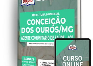 Apostila Prefeitura de Conceição dos Ouros – MG – Agente Comunitário de Saúde – ACS