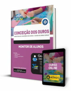 Apostila Prefeitura de Conceição dos Ouros – MG – Monitor de Alunos