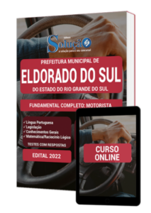 Apostila Prefeitura de Eldorado do Sul – RS – Fundamental Completo: Motorista