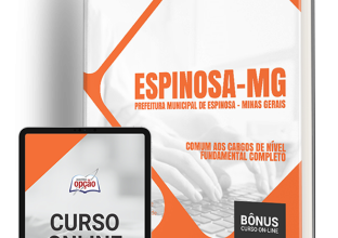 Apostila Prefeitura de Espinosa – MG 2024 – Comum aos Cargos de Nível Fundamental Completo