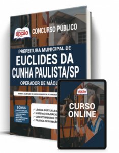 Apostila Prefeitura de Euclides da Cunha Paulista – SP – Operador de Máquinas