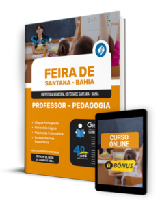 Apostila Prefeitura de Feira de Santana – BA 2024 – Professor – Pedagogia