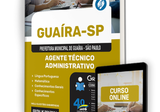 Apostila Prefeitura de Guaíra – SP 2024 – Agente Técnico Administrativo