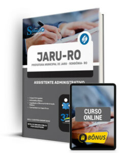 Apostila Prefeitura de Jaru – RO 2024 – Assistente Administrativo