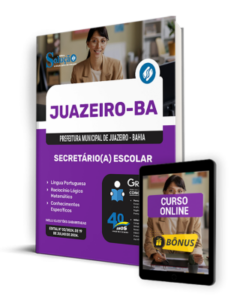 Apostila Prefeitura de Juazeiro – BA 2024 – Secretário(a) Escolar