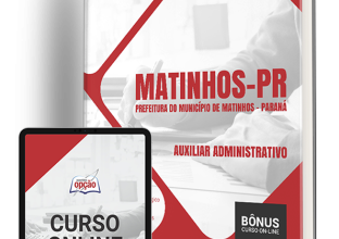 Apostila Prefeitura de Matinhos – PR 2024 – Auxiliar Administrativo