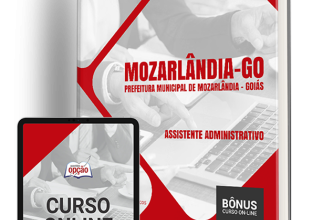 Apostila Prefeitura de Mozarlândia – GO 2024 – Assistente Administrativo