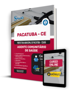 Apostila Prefeitura de Pacatuba – CE 2024 – Agente Comunitário de Saúde