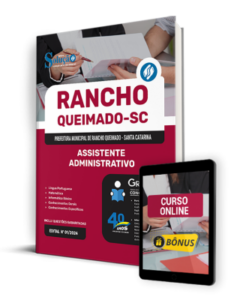 Apostila Prefeitura de Rancho Queimado – SC 2024 – Assistente Administrativo