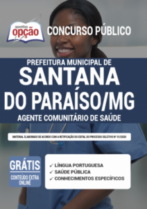 Apostila Prefeitura de Santana do Paraíso – MG – Agente Comunitário de Saúde