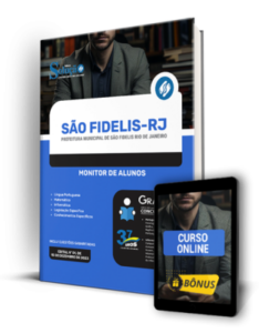 Apostila Prefeitura de São Fidelis – RJ 2024  – Monitor de Alunos