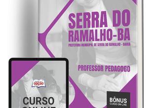 Apostila Prefeitura de Serra do Ramalho – BA 2024 – Professor Pedagogo