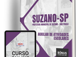 Apostila Prefeitura de Suzano – SP 2024 – Auxiliar de Atividades Escolares