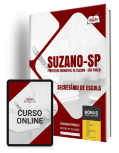 Apostila Prefeitura de Suzano – SP 2024 – Secretário de Escola