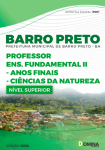 Apostila Professor de Ciências Barro Preto BA 2024