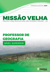 Apostila Professor de Geografia Missão Velha CE 2024